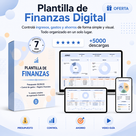 💰Ordená tus Finanzas y Creá Abundancia: Plantilla + Guía
